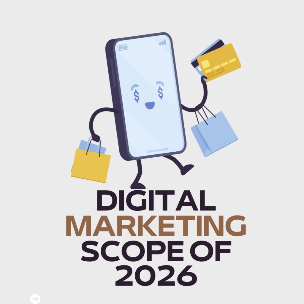 Digital marketing scope of 2026